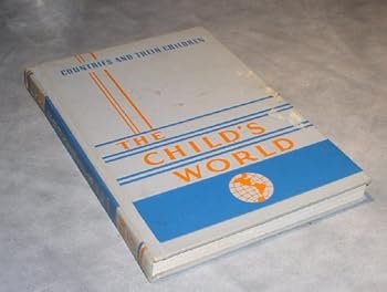 Hardcover Child's World Volume 5, Countries & Their Children Book