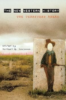 Hardcover The New Western History: The Territory Ahead Book