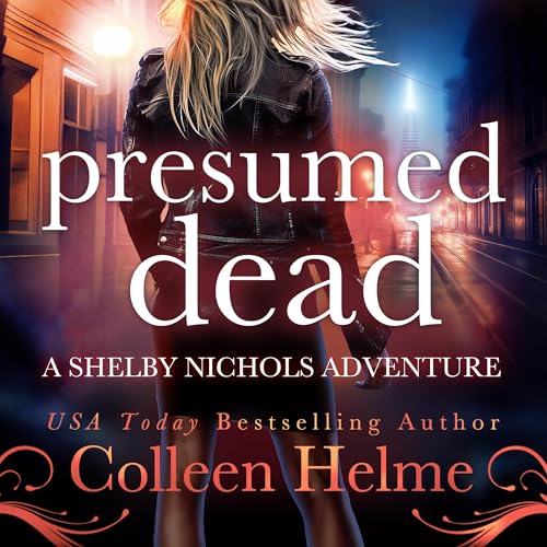 Presumed Dead by Colleen Helme episode artwork