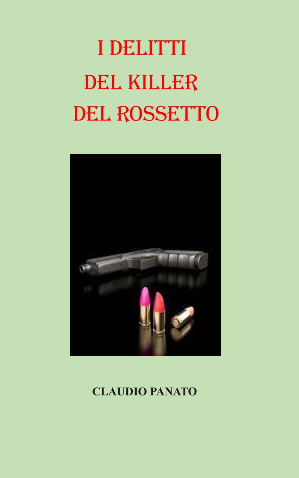 I delitti del killer del Rossetto