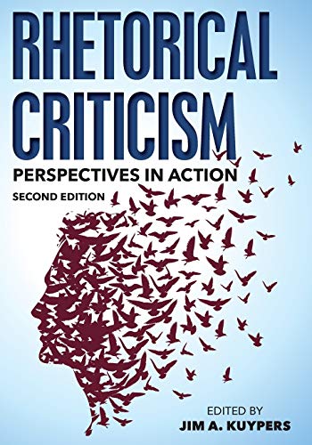 Rhetorical Criticism (Communication, Media, and Politics) -  Kuypers, Jim, Paperback