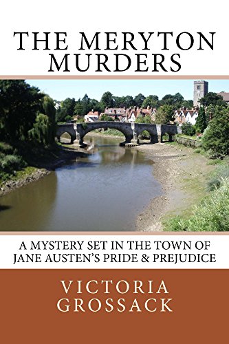 The Meryton Murders: A Mystery Set in the Town of Jane Austen's Pride & Prejudice