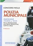 I CONCORSI NELLA POLIZIA MUNICIPALE