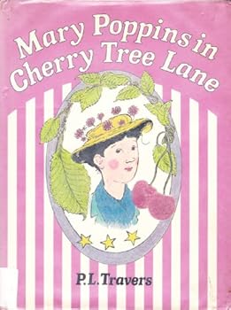Hardcover Mary Poppins in Cherry Tree Lane Book