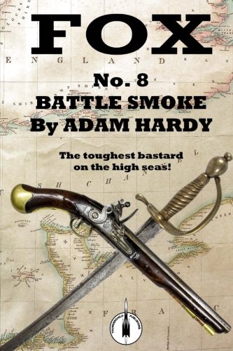 Battle Smoke (Fox) 1530201128 Book Cover