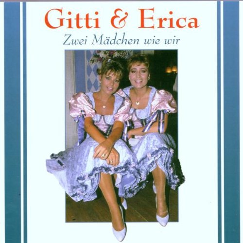 Zwei Mädchen Wie Wir Gitti &
