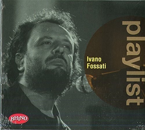 Playlist: Ivano Fossati