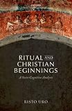 Ritual and Christian Beginnings
