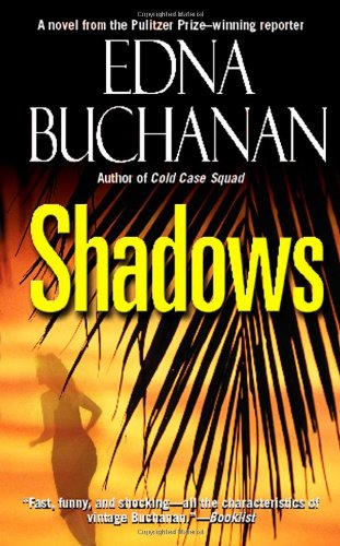 Shadows: A Novel