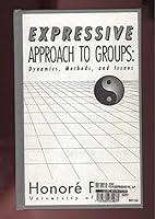Gestalt Approach to Groups: Dynamics, Methods and Issues 1550580078 Book Cover