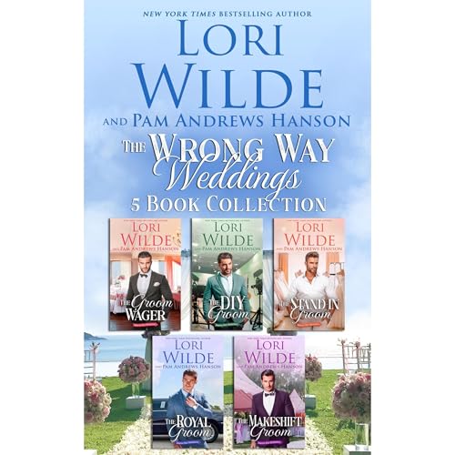 Lori Wilde, Pam Andrews Hanson - Wrong Way Weddings 5 Book Collection episode artwork