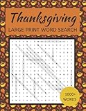  Thanksgiving Winter Large Print Word Search Puzzle Book: Thanksgiving, Autumn And Winter Word Search For Adults, Teens & Seniors