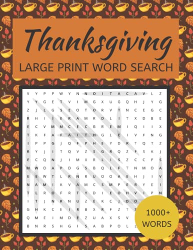  Thanksgiving Winter Large Print Word Search Puzzle Book: Thanksgiving, Autumn And Winter Word Search For Adults, Teens & Seniors