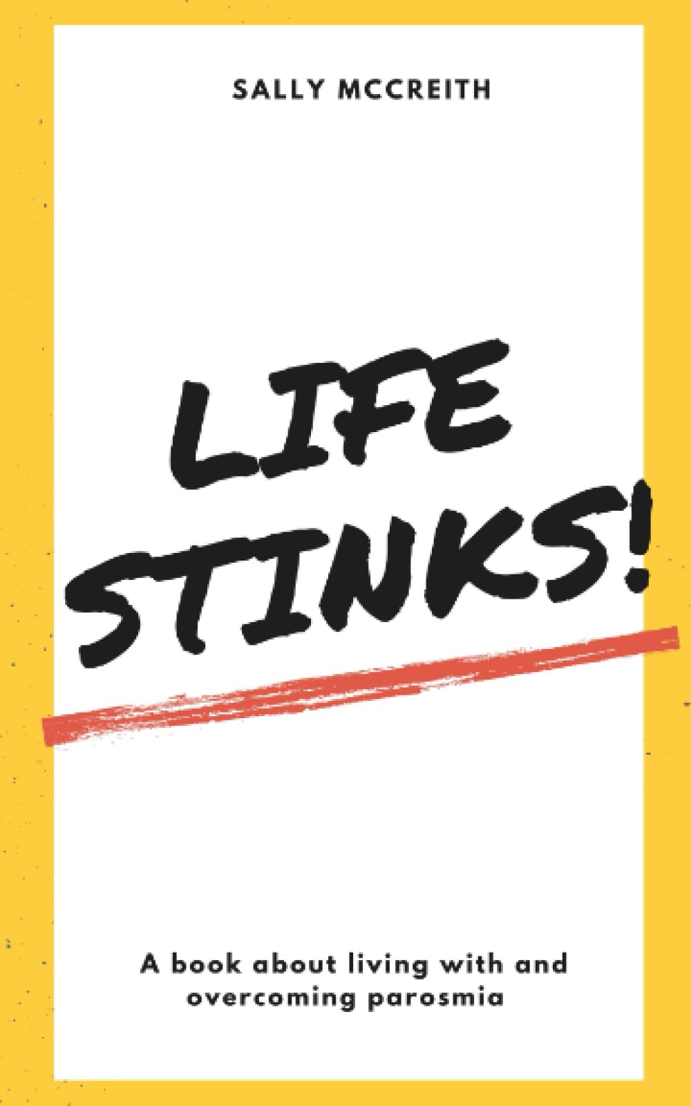Life Stinks!