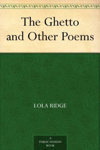 The Ghetto and Other Poems