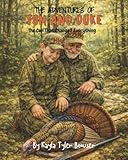 The Adventures of Tom and Duke: The Call that Changed Everything