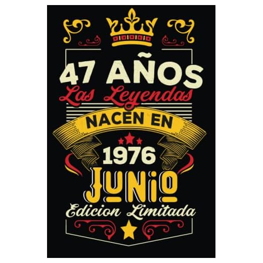 LAS LEYENDAS NACEN EN JUNIO EL AÑO 1976: 47 Aniversario Cuaderno personalizado 47 años regalos Feliz 1976 cumpleaños ideas de regalos