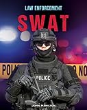 Swat (Law Enforcement)