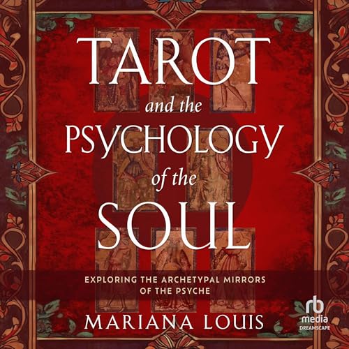 Tarot and the Psychology of the Soul Audiolibro Por Mariana Louis arte de portada