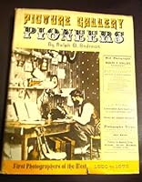Picture gallery pioneers, 1850 to 1875, B0007DOZ1A Book Cover