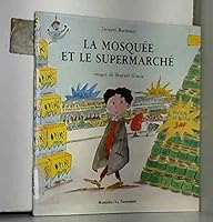 La mosquée et le supermarché 2209061466 Book Cover