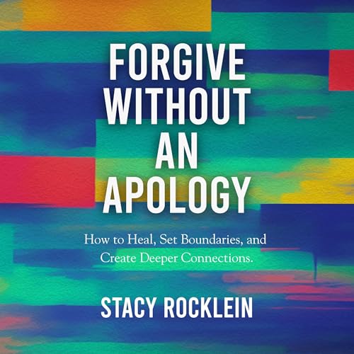 『Forgive Without an Apology』のカバーアート