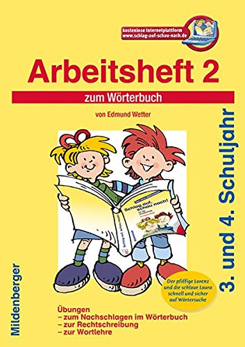 Schlag auf, schau nach!. Wörterbücher und Hefte für die Grundschule / Schlag auf, schau nach! – Schlag auf, schau nach!. Wörterbücher und Hefte für die Grundschule / Schlag auf, schau nach! –