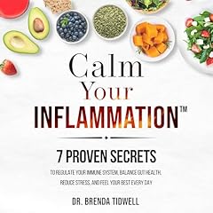 Calm Your Inflammation Audiolibro Por Brenda Tidwell arte de portada