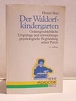 Der Waldorfkindergarten 3407340389 Book Cover