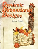 Dynamic dimensional designs 188377702X Book Cover