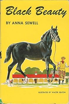 Hardcover Black Beauty: the Autobiography of a Horse Book