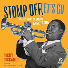 Stomp Off, Let's Go Audiolibro Por Ricky Riccardi arte de portada