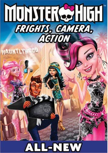 Monster High: Frights, Camera, Action! by Kate Higgins