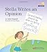 Stella Writes an Opinion