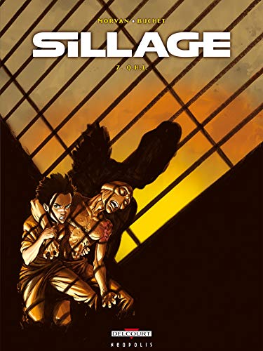 Télécharger Sillage, tome 7 : Q.H.I. Francais PDF