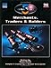 Babylon 5: Merchants, Traders & Raiders (Babylon 5 Roleplaying Game RPG)