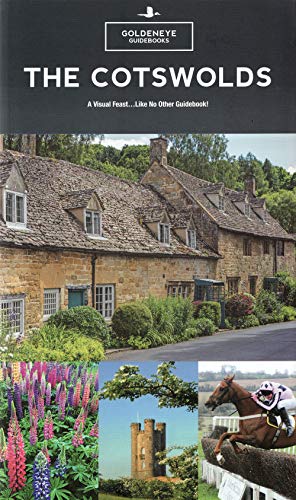 The Cotswolds: A Visual Feast...Like No Other Guidebook PDF Ebook En Ligne