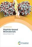 Peptide-based Biomaterials (ISSN) (English Edition)