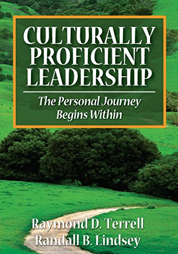 Culturally Proficient Leadership: The Personal Journey Begins Within