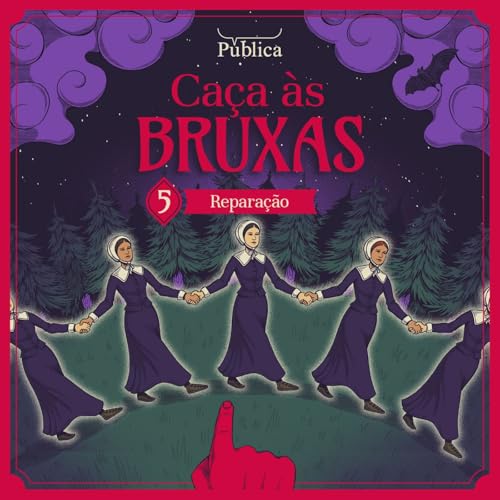 EP 05 | Ca&ccedil;a &agrave;s Bruxas - Repara&ccedil;&atilde;o