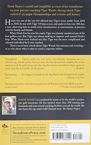 The Big Miss: My Years Coaching Tiger Woods