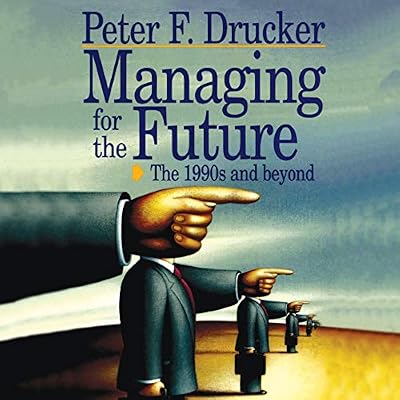 Managing for the Future