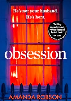 Paperback Obsession: The Bestselling Psychological Thriller Perfect for Summer Reading Book