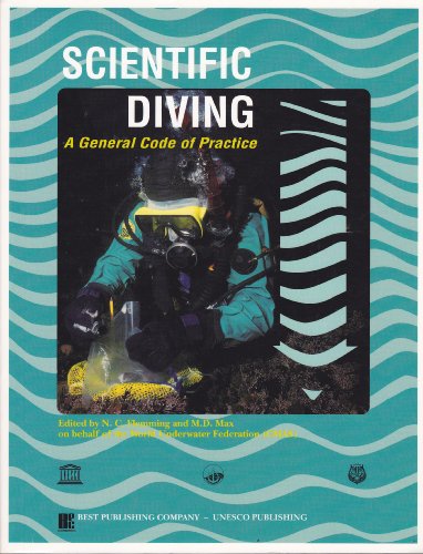 Scientific Diving: A General Code of Practice 923103250X Book Cover