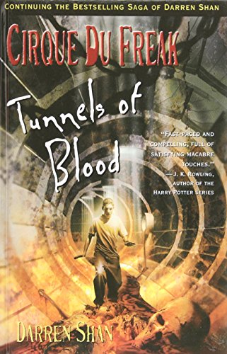 Tunnels of Blood: Cirque Du Freak (Cirque Du Fr... 1435233530 Book Cover