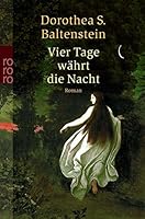 Vier Tage Währt Die Nacht Roman 3499234971 Book Cover