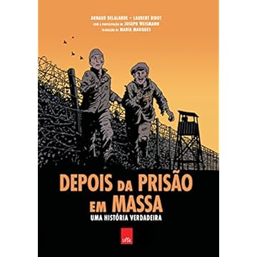 Capa do livro Depois da prisão em massa: uma história verdadeira (Graphic Novel)