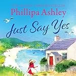 Cover of Just Say Yes