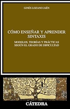Paperback Cómo enseñar y aprender sintaxis (Spanish Edition) [Spanish] Book