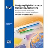 Designing High-Performance Networking Applications (Intel Press)